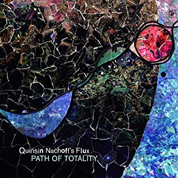 NACHOFF QUINSIN/FLUX - PATH OF TOTALITY - Vinyl Record