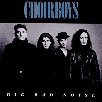 Choirboys - Big Bad Noise - CD