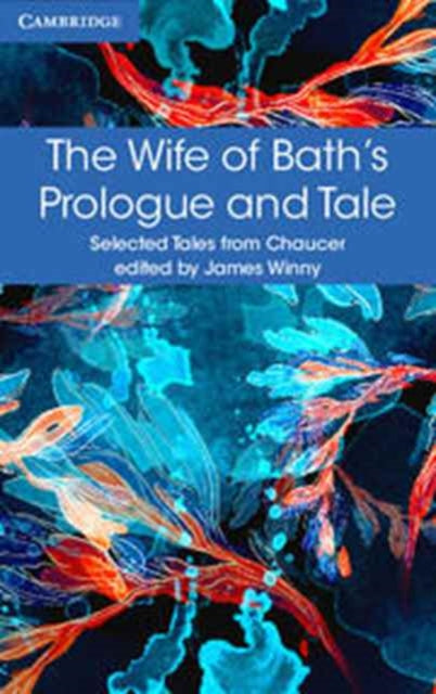 Geoffrey Chaucer - Wife of Bath's Prologue and Tale - Paperback