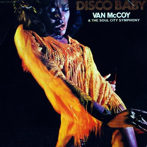 Van McCoy & The Soul - Disco Baby - Used Vinyl Record