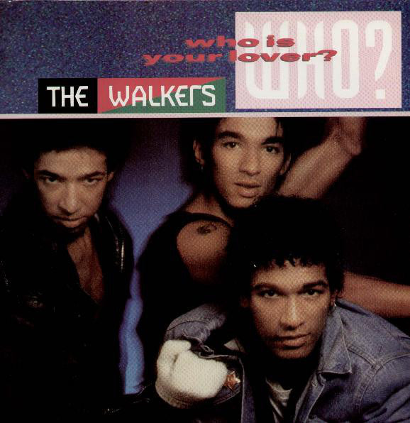 Walkers - Who Is Your Lover - Used Vinyl Record 12"