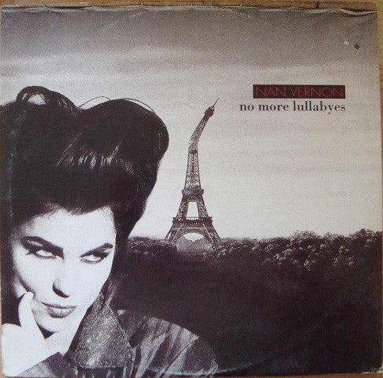 Nan Vernon - No More Lullabyes - Used Vinyl Record 12"
