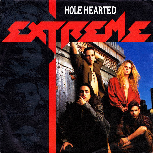 Extreme - Hole Hearted - Used Vinyl Record 7"
