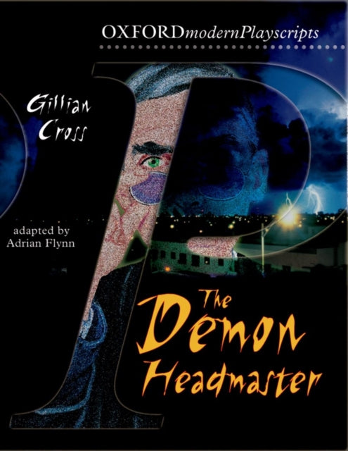 Gillian Cross - Oxford Playscripts: The Demon Headmaster - Paperback