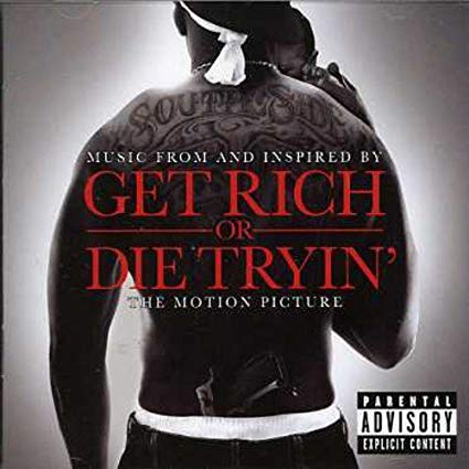 Various - Music From And Inspired By Get Rich Or Die Tryin' The Motion