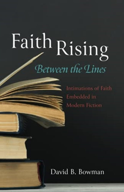 Bowman - Faith Rising-Between the Lines - New paperback or softback