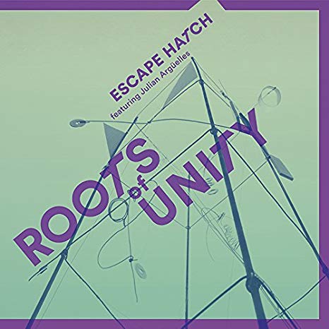 Escape Hatch & Julia - Roots of Unity - CD