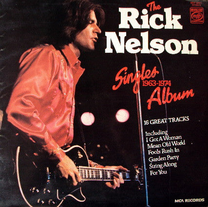 Ricky Nelson - Rick Nelson Singles Album 1963-1974 - Used Vinyl Reco