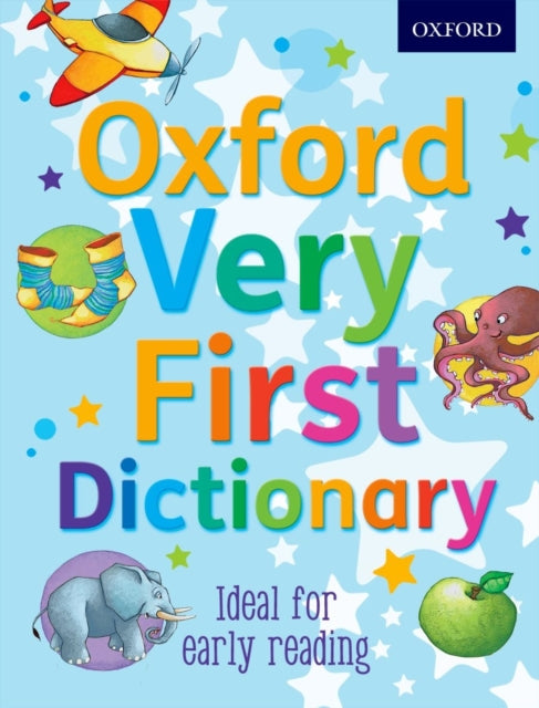 Oxford Dictionaries - Oxford Very First Dictionary - Mixed media produ
