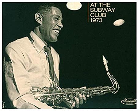 GORDON DEXTER/QUARTE - AT THE SUBWAY CLUB 1973 - CD