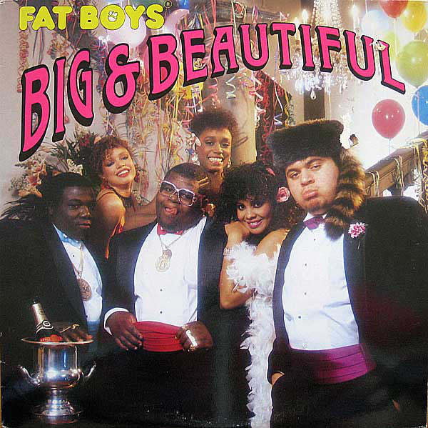 Fat Boys - Big & Beautiful - Used Vinyl Record