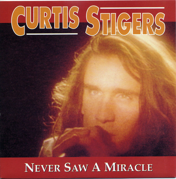 Curtis Stigers - Never Saw A Miracle - Used Vinyl Record 45 RPM