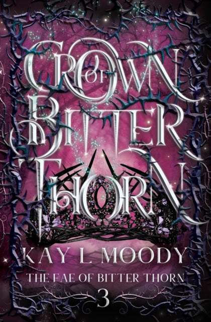 Moody - Crown of Bitter Thorn - New paperback or softback