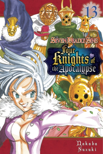 Nakaba Suzuki - Seven Deadly Sins: Four Knights of the Apocalypse 13 :