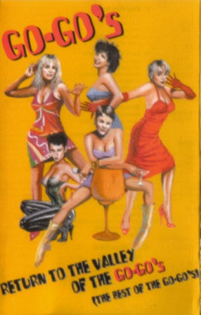 Go-Go's - Return To The Valley Of The - Used Cassette
