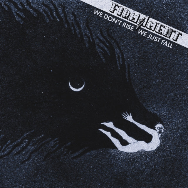 FIRMAMENT - WE DON'T RISE, WE JUST FALL CD (PREORDER FOR RELEASE DATE