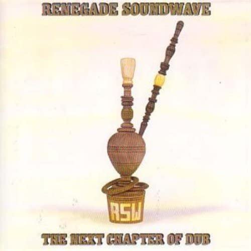 RENEGADE SOUNDWAVE - NEXT CHAPTER OF DUB - CD ALBUM