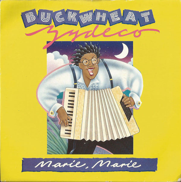 Buckwheat Zydeco - Marie, Marie - Used Vinyl Record 7"