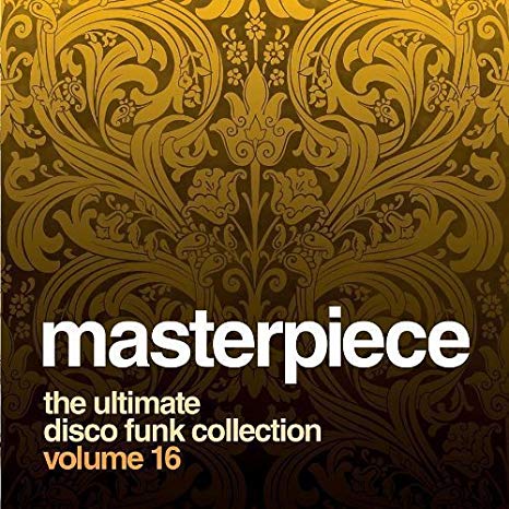 Various - Masterpiece Volume 16 - The Ultimate Disco Funk Collection - C