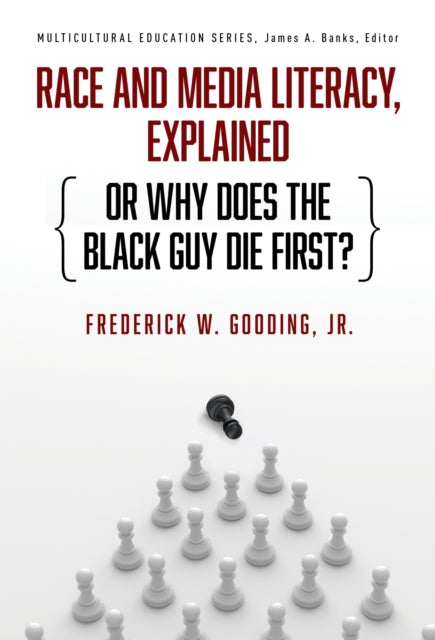 James A. Banks - Race and Media Literacy, Explained (or Why Does the B