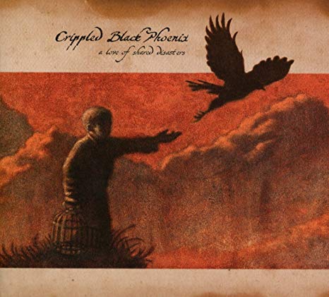 Crippled Black Phoen - A Love Of Shared Disasters - CD