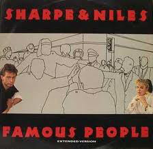 Sharpe & Niles - Famous People - Used Vinyl Record 7"