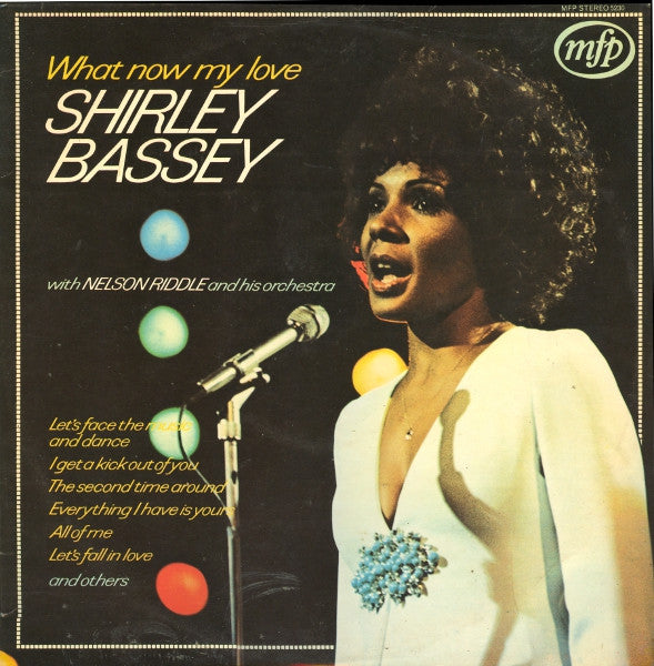 Shirley Bassey - What Now My Love - Used Vinyl Record