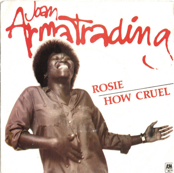 Joan Armatrading - Rosie / How Cruel - Used Vinyl Record 7"