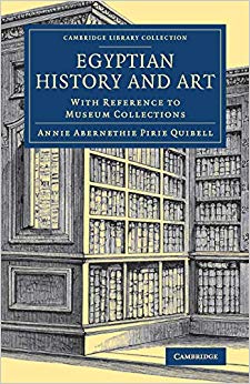 Annie Abernethie Pir - Egyptian History and Art : With Reference to Mu