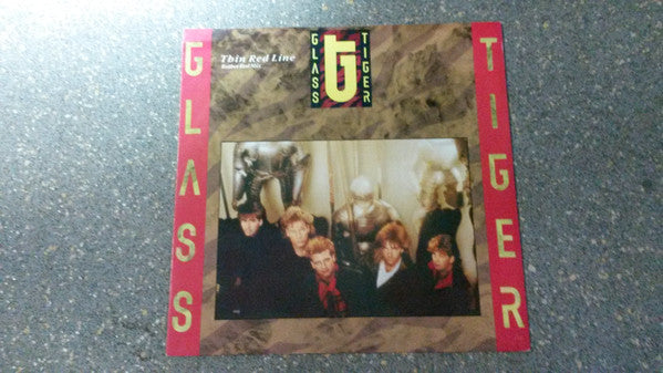 Glass Tiger - Thin Red Line - Used Vinyl Record 12"