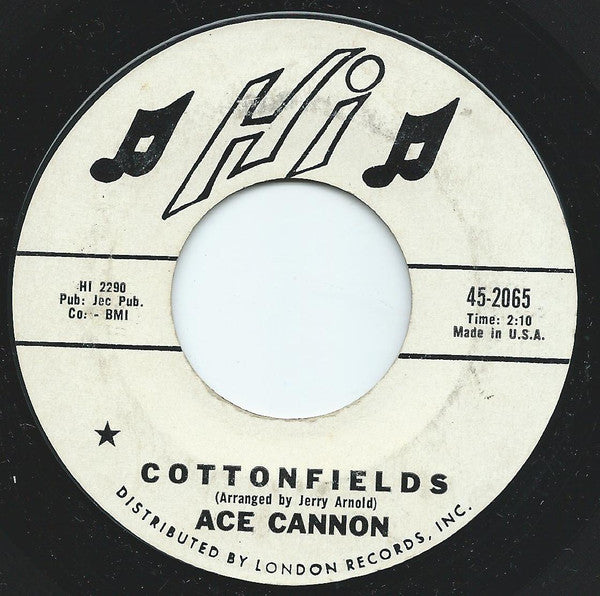 Ace Cannon - Cottonfields - Used Vinyl Record 7"