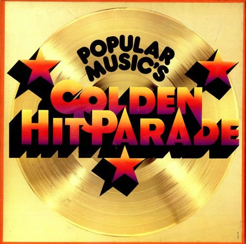 Various - Popular Music's Golden Hit Parade - Used Vinyl Record