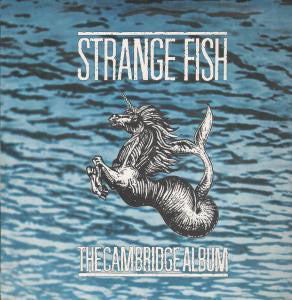 Various - Strange Fish - The Cambridge Album - Used Vinyl Record