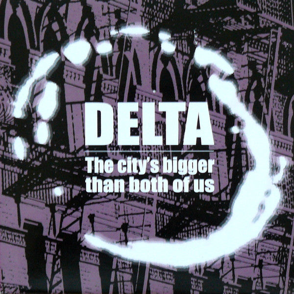 Delta - City's Bigger Than Both Of Us - Used Vinyl Record 10"