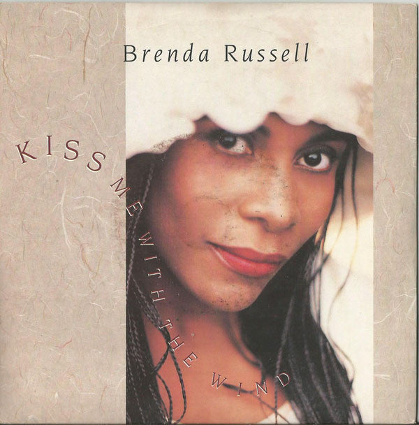 Brenda Russell - Kiss Me With The Wind - Used Vinyl Record 7"