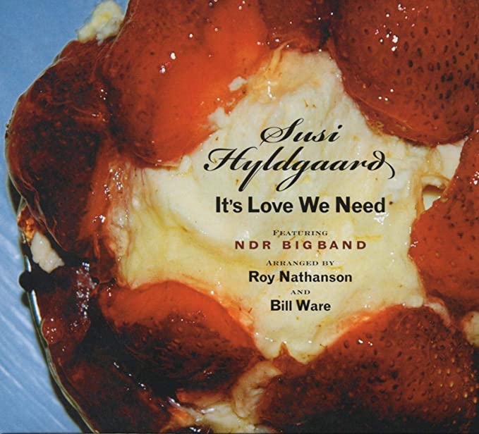 Susi Hyldgaard - It's Love We Need - CD