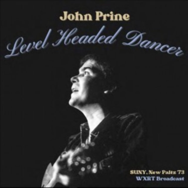 PRINE - LEVEL HEADED DANCER, LIVE NEW PALTZ '73 - CD