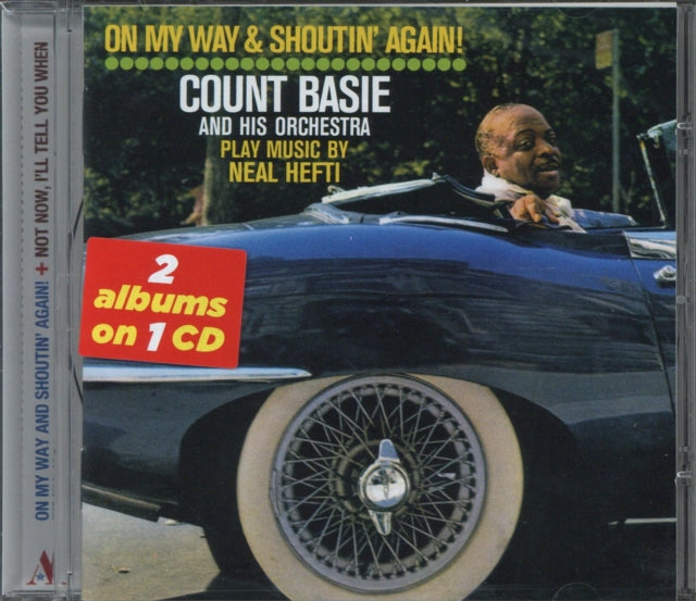 COUNT BASIE ORCHESTR - BASIE COUNT / ON MY WAY & SHOUTIN'AGAIN! - CD A