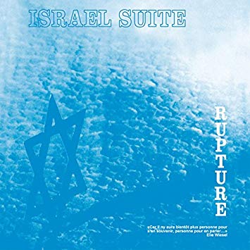 Rupture - Israel Suite/Dominante En Bleu - CD