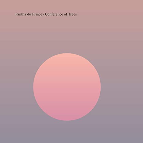 Pantha du Prince - Conference of Trees - CD