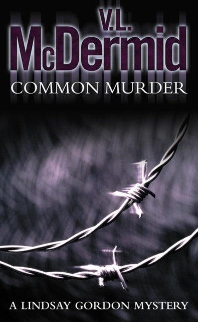 V.L. McDermid - Common Murder : 2 - Paperback