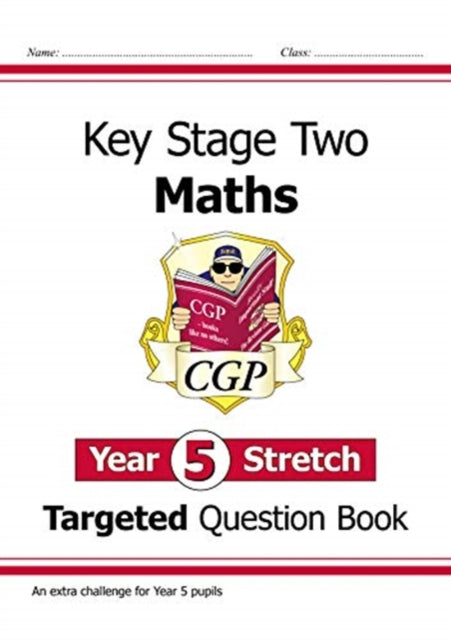 CGP Books - New KS2 Maths Targeted Question Book: Challenging Maths -