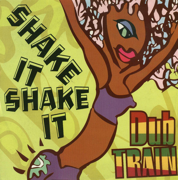 Dub Train - Shake It, Shake It - Used Vinyl Record 12"