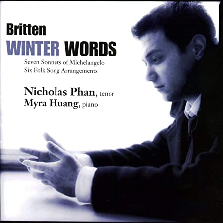 PHAN NICHOLAS/MYRA H - WINTER WORDS SONGS BY BRITTEN - CD