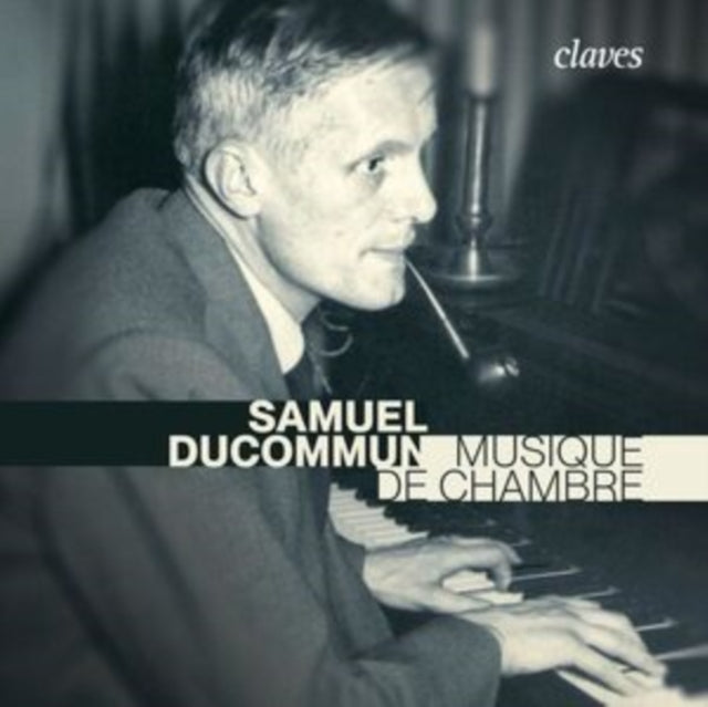MARC PANTILLON CHRI - SAMUEL DUCOMMUN MUSIQUE DE CH - CD