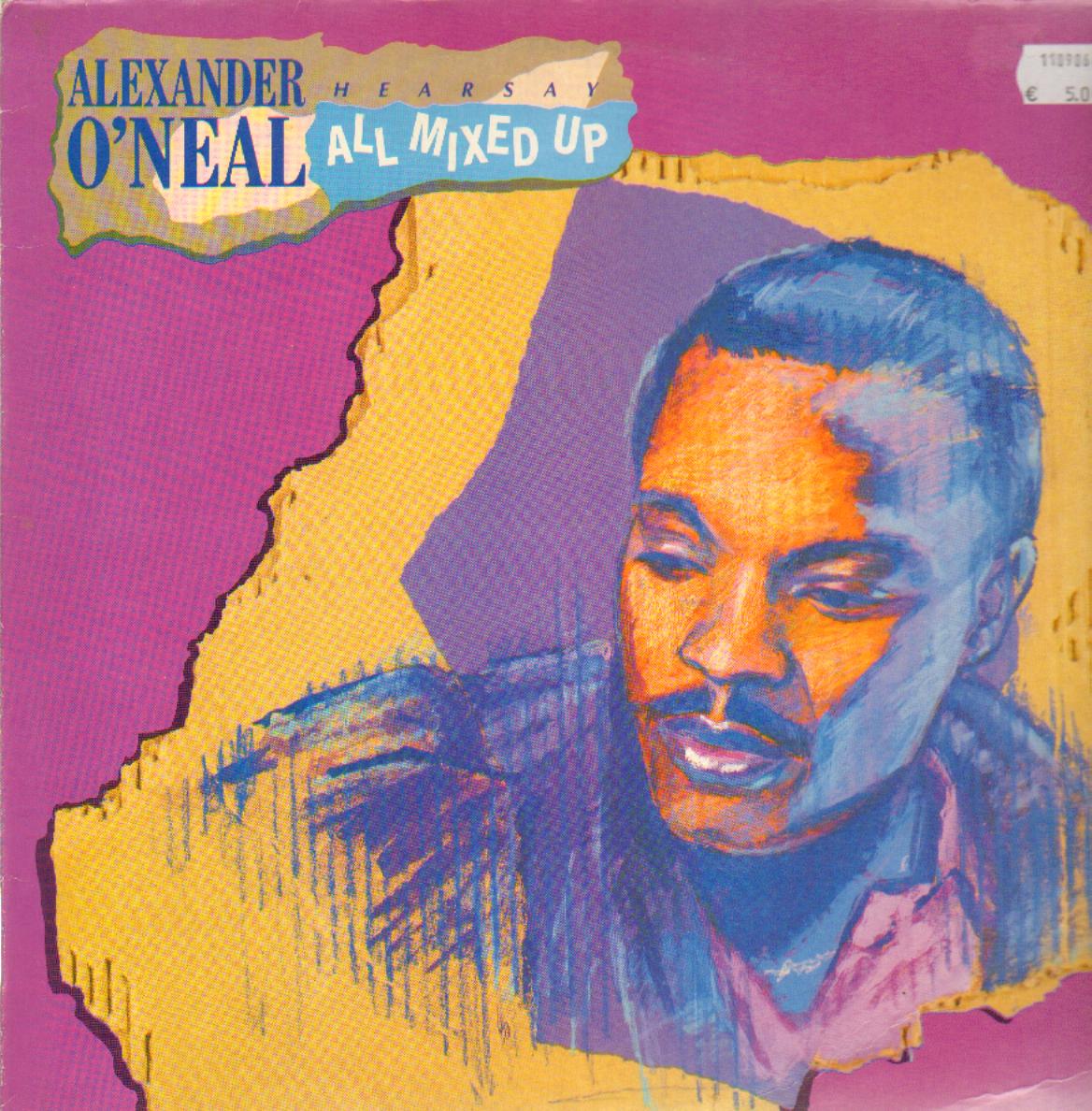 Alexander O'Neal - Hearsay - All Mixed Up - Used Vinyl Record