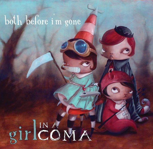 Girl In A Coma - Both Before I'm Gone - Used CD