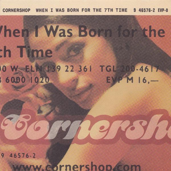 Cornershop - When I Was Born For The 7th Time - Used Cassette