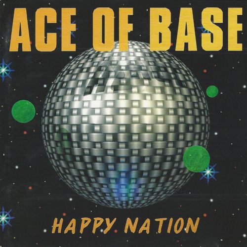 Ace Of Base - Happy Nation - Used CD