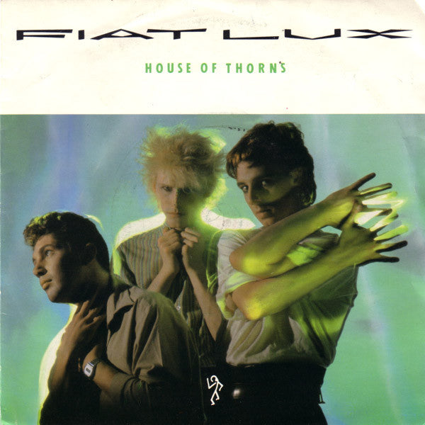 Fiat Lux - House Of Thorns - Used Vinyl Record 7"